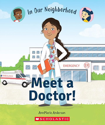 Meet a Doctor! by author AnnMarie Anderson