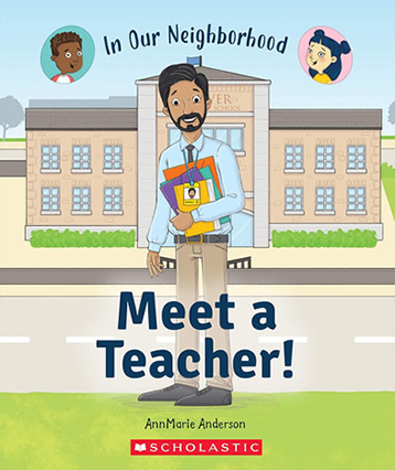 Meet a Teacher! by author AnnMarie Anderson