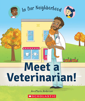 Meet a Veterinarian! by author AnnMarie Anderson